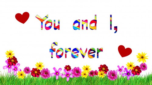 下側にピンクや黄色の花、「You and I,forever」の文字とハートマーク